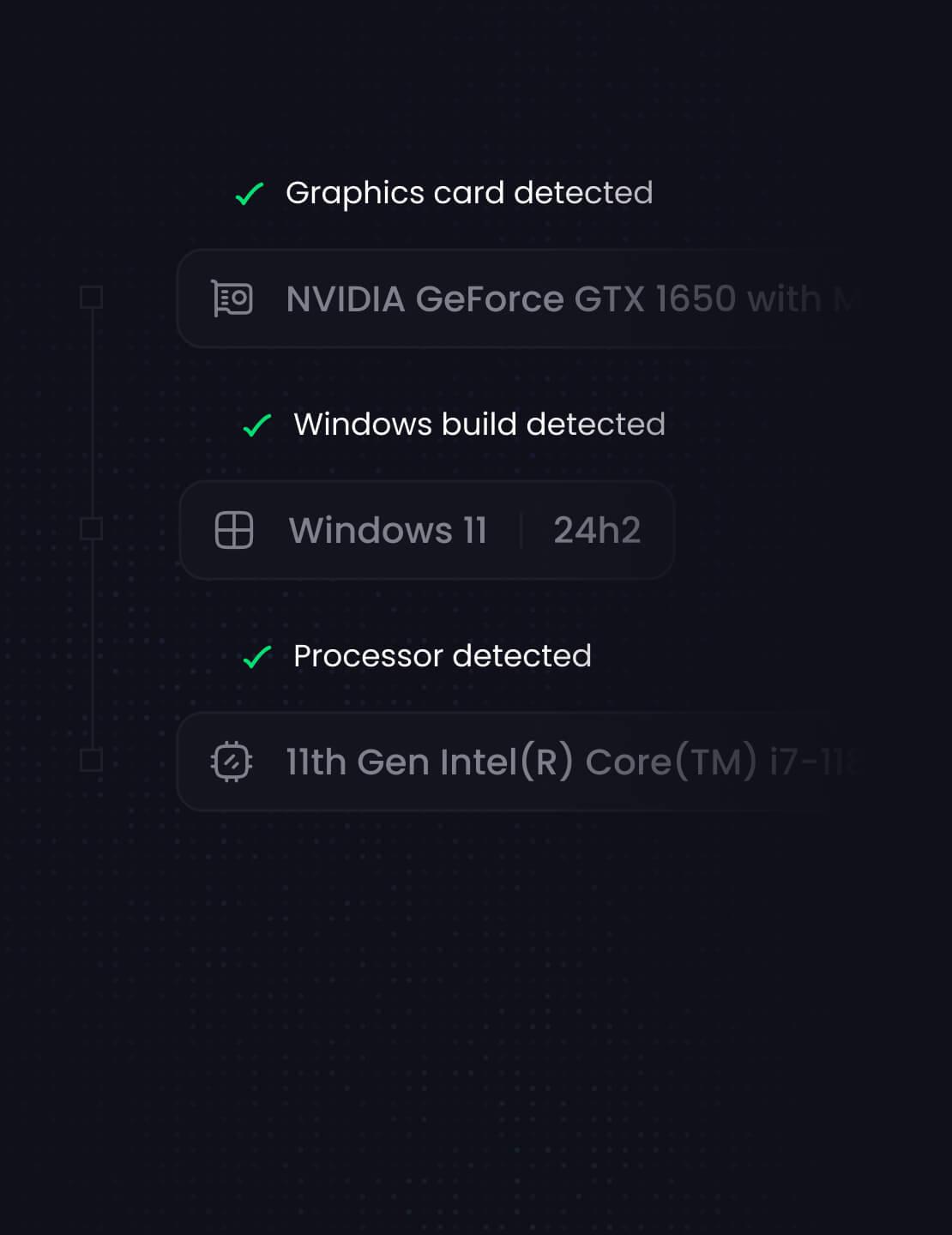 Smart system detection